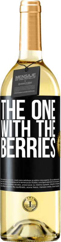 29,95 € Envio grátis | Vinho branco Edição WHITE The one with the berries Etiqueta Preta. Etiqueta personalizável Vinho jovem Colheita 2023 Verdejo
