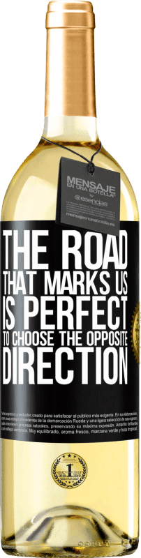 29,95 € Free Shipping | White Wine WHITE Edition The road that marks us is perfect to choose the opposite direction Black Label. Customizable label Young wine Harvest 2023 Verdejo