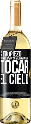 29,95 € Envío gratis | Vino Blanco Edición WHITE Si tropiezo en tu regazo ya me basta, para tocar el cielo Etiqueta Negra. Etiqueta personalizable Vino joven Cosecha 2025 Verdejo