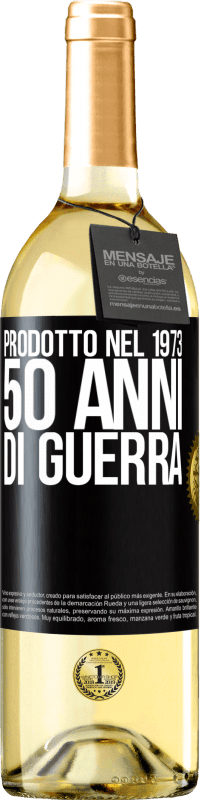 29,95 € Spedizione Gratuita | Vino bianco Edizione WHITE Prodotto nel 1973. 50 anni di guerra Etichetta Nera. Etichetta personalizzabile Vino giovane Raccogliere 2023 Verdejo