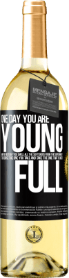 29,95 € Free Shipping | White Wine WHITE Edition One day you are young and the next day, you smell all the softeners from the supermarket to choose the one you take and take Black Label. Customizable label Young wine Harvest 2024 Verdejo