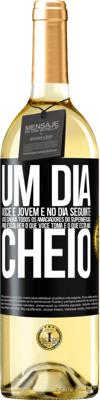 29,95 € Envio grátis | Vinho branco Edição WHITE Um dia você é jovem e no dia seguinte você cheira todos os amaciadores do supermercado para escolher o que você toma e o que Etiqueta Preta. Etiqueta personalizável Vinho jovem Colheita 2024 Verdejo