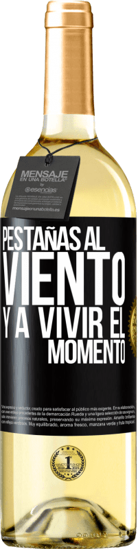 29,95 € Envío gratis | Vino Blanco Edición WHITE Pestañas al viento y a vivir el momento Etiqueta Negra. Etiqueta personalizable Vino joven Cosecha 2024 Verdejo