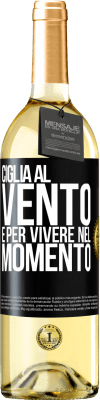 29,95 € Spedizione Gratuita | Vino bianco Edizione WHITE Ciglia al vento e per vivere nel momento Etichetta Nera. Etichetta personalizzabile Vino giovane Raccogliere 2024 Verdejo