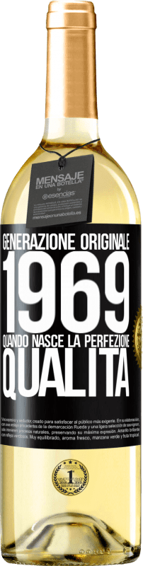 29,95 € Spedizione Gratuita | Vino bianco Edizione WHITE Generazione originale. 1969. Quando nasce la perfezione. qualità Etichetta Nera. Etichetta personalizzabile Vino giovane Raccogliere 2024 Verdejo