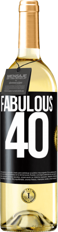 24,95 € Free Shipping | White Wine WHITE Edition Fabulous 40 Black Label. Customizable label Young wine Harvest 2021 Verdejo