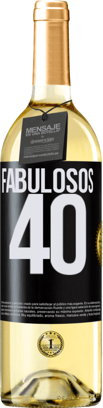 29,95 € Envío gratis | Vino Blanco Edición WHITE Fabulosos 40 Etiqueta Negra. Etiqueta personalizable Vino joven Cosecha 2023 Verdejo