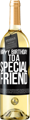 29,95 € Envio grátis | Vinho branco Edição WHITE Feliz aniversário para um amigo especial Etiqueta Preta. Etiqueta personalizável Vinho jovem Colheita 2025 Verdejo