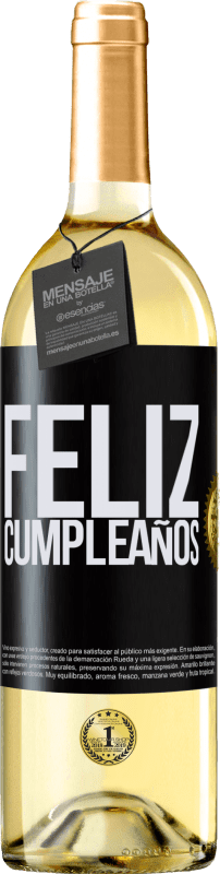 29,95 € Envío gratis | Vino Blanco Edición WHITE Feliz cumpleaños Etiqueta Negra. Etiqueta personalizable Vino joven Cosecha 2023 Verdejo