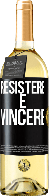 29,95 € Spedizione Gratuita | Vino bianco Edizione WHITE Resistere è vincere Etichetta Nera. Etichetta personalizzabile Vino giovane Raccogliere 2024 Verdejo