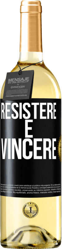 29,95 € Spedizione Gratuita | Vino bianco Edizione WHITE Resistere è vincere Etichetta Nera. Etichetta personalizzabile Vino giovane Raccogliere 2025 Verdejo
