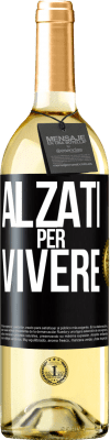 29,95 € Spedizione Gratuita | Vino bianco Edizione WHITE Alzati per vivere Etichetta Nera. Etichetta personalizzabile Vino giovane Raccogliere 2023 Verdejo