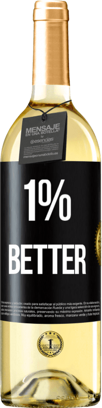 29,95 € Free Shipping | White Wine WHITE Edition 1% Better Black Label. Customizable label Young wine Harvest 2023 Verdejo