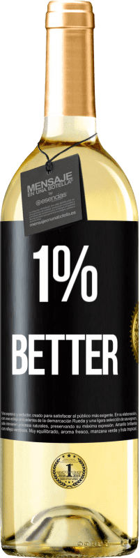 29,95 € Envoi gratuit | Vin blanc Édition WHITE 1% Better Étiquette Noire. Étiquette personnalisable Vin jeune Récolte 2024 Verdejo