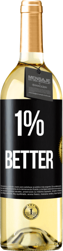 29,95 € Envío gratis | Vino Blanco Edición WHITE 1% Better Etiqueta Negra. Etiqueta personalizable Vino joven Cosecha 2023 Verdejo