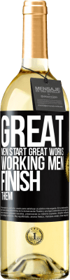 29,95 € Free Shipping | White Wine WHITE Edition Great men start great works. Working men finish them Black Label. Customizable label Young wine Harvest 2025 Verdejo