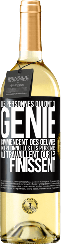 29,95 € Envoi gratuit | Vin blanc Édition WHITE Les personnes qui ont du génie commencent des oeuvres exceptionnelles. Les personnes qui travaillent dur les finissent Étiquette Noire. Étiquette personnalisable Vin jeune Récolte 2023 Verdejo