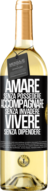 29,95 € Spedizione Gratuita | Vino bianco Edizione WHITE Amare senza possedere, accompagnare senza invadere, vivere senza dipendere Etichetta Nera. Etichetta personalizzabile Vino giovane Raccogliere 2024 Verdejo