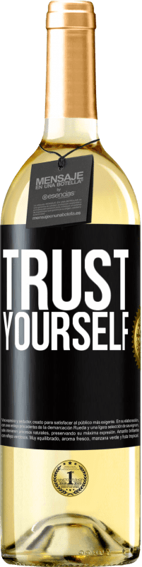 29,95 € Free Shipping | White Wine WHITE Edition Trust yourself Black Label. Customizable label Young wine Harvest 2024 Verdejo