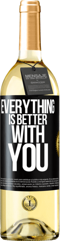 29,95 € Free Shipping | White Wine WHITE Edition Everything is better with you Black Label. Customizable label Young wine Harvest 2024 Verdejo