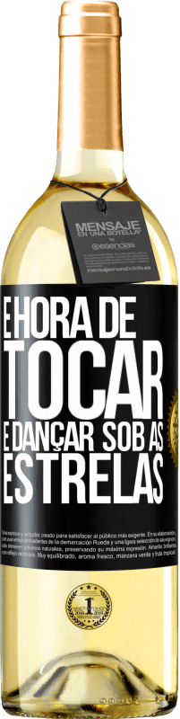 29,95 € Envio grátis | Vinho branco Edição WHITE É hora de tocar e dançar sob as estrelas Etiqueta Preta. Etiqueta personalizável Vinho jovem Colheita 2024 Verdejo