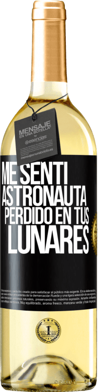 29,95 € Envío gratis | Vino Blanco Edición WHITE Me sentí astronauta perdido en tus lunares Etiqueta Negra. Etiqueta personalizable Vino joven Cosecha 2024 Verdejo