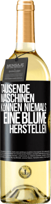 29,95 € Kostenloser Versand | Weißwein WHITE Ausgabe Tausende Maschinen können niemals eine Blume herstellen Schwarzes Etikett. Anpassbares Etikett Junger Wein Ernte 2024 Verdejo