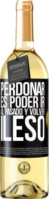 29,95 € Envío gratis | Vino Blanco Edición WHITE Perdonar es poder ir al pasado y volver ileso Etiqueta Negra. Etiqueta personalizable Vino joven Cosecha 2023 Verdejo