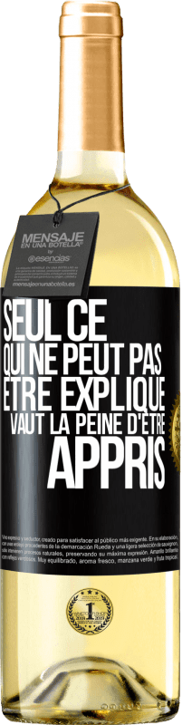 29,95 € Envoi gratuit | Vin blanc Édition WHITE Seul ce qui ne peut pas être expliqué vaut la peine d'être appris Étiquette Noire. Étiquette personnalisable Vin jeune Récolte 2023 Verdejo