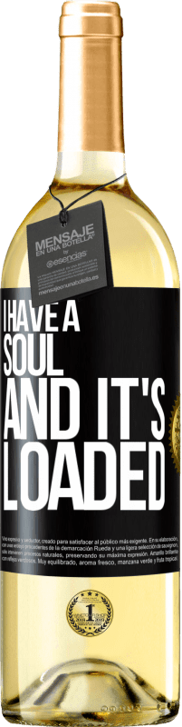 29,95 € Free Shipping | White Wine WHITE Edition I have a soul and it's loaded Black Label. Customizable label Young wine Harvest 2024 Verdejo