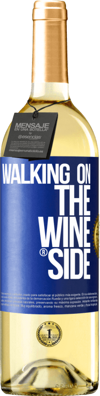 29,95 € Spedizione Gratuita | Vino bianco Edizione WHITE Walking on the Wine Side® Etichetta Blu. Etichetta personalizzabile Vino giovane Raccogliere 2025 Verdejo