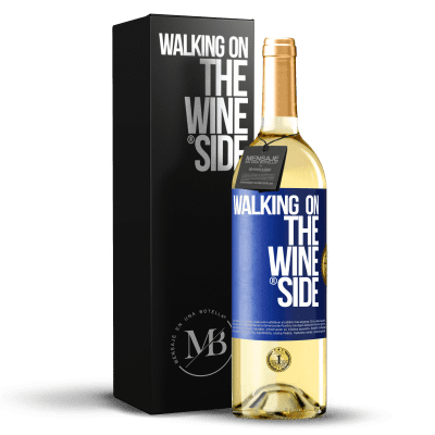 «Walking on the Wine Side®» Edizione WHITE