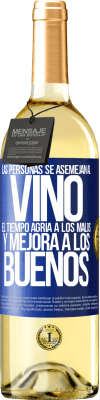 29,95 € Envío gratis | Vino Blanco Edición WHITE Las personas se asemejan al vino. El tiempo agria a los malos y mejora a los buenos Etiqueta Azul. Etiqueta personalizable Vino joven Cosecha 2024 Verdejo