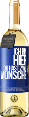 29,95 € Kostenloser Versand | Weißwein WHITE Ausgabe Ich bin hier. Du hast zwei Wünsche Blaue Markierung. Anpassbares Etikett Junger Wein Ernte 2023 Verdejo