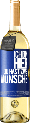 29,95 € Kostenloser Versand | Weißwein WHITE Ausgabe Ich bin hier. Du hast zwei Wünsche Blaue Markierung. Anpassbares Etikett Junger Wein Ernte 2025 Verdejo
