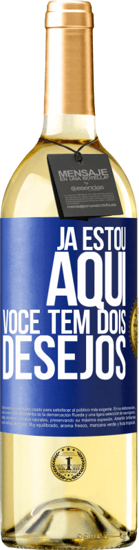 29,95 € Envio grátis | Vinho branco Edição WHITE Já estou aqui. Você tem dois desejos Etiqueta Azul. Etiqueta personalizável Vinho jovem Colheita 2024 Verdejo