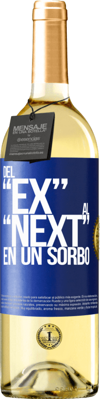 29,95 € 免费送货 | 白葡萄酒 WHITE版 Del EX al NEXT en un sorbo 蓝色标签. 可自定义的标签 青年酒 收成 2024 Verdejo