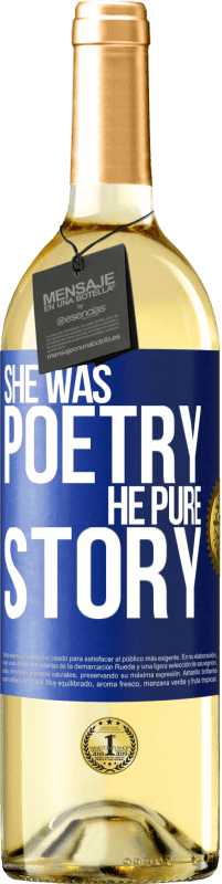 29,95 € Бесплатная доставка | Белое вино Издание WHITE Она была поэзией, он чистая история Синяя метка. Настраиваемая этикетка Молодое вино Урожай 2023 Verdejo