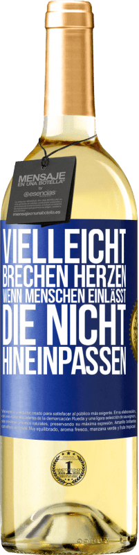 29,95 € Kostenloser Versand | Weißwein WHITE Ausgabe Vielleicht brechen Herzen, wenn Menschen einlässt, die nicht hineinpassen Blaue Markierung. Anpassbares Etikett Junger Wein Ernte 2024 Verdejo