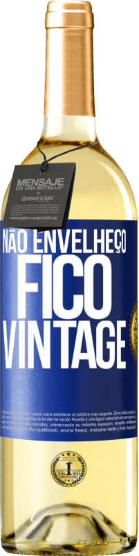 29,95 € Envio grátis | Vinho branco Edição WHITE Não envelheço, fico vintage Etiqueta Azul. Etiqueta personalizável Vinho jovem Colheita 2025 Verdejo