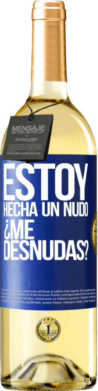 29,95 € Spedizione Gratuita | Vino bianco Edizione WHITE Estoy hecha un nudo. ¿Me desnudas? Etichetta Blu. Etichetta personalizzabile Vino giovane Raccogliere 2024 Verdejo