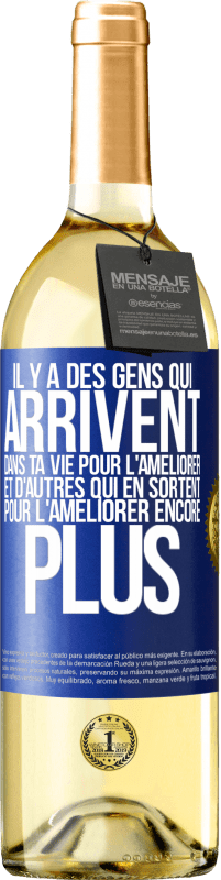 29,95 € Envoi gratuit | Vin blanc Édition WHITE Il y a des gens qui arrivent dans ta vie pour l'améliorer et d'autres qui en sortent pour l'améliorer encore plus Étiquette Bleue. Étiquette personnalisable Vin jeune Récolte 2024 Verdejo