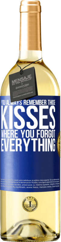 29,95 € Бесплатная доставка | Белое вино Издание WHITE Ты всегда помнишь те поцелуи, где ты все забыл Синяя метка. Настраиваемая этикетка Молодое вино Урожай 2023 Verdejo