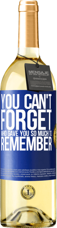 29,95 € Free Shipping | White Wine WHITE Edition You can't forget who gave you so much to remember Blue Label. Customizable label Young wine Harvest 2023 Verdejo