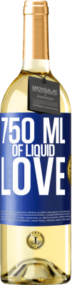 29,95 € Free Shipping | White Wine WHITE Edition 750 ml of liquid love Blue Label. Customizable label Young wine Harvest 2023 Verdejo