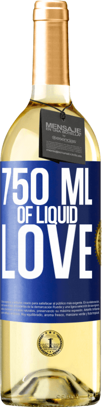 29,95 € 送料無料 | 白ワイン WHITEエディション 750ミリリットル液体愛の 青いタグ. カスタマイズ可能なラベル 若いワイン 収穫 2023 Verdejo