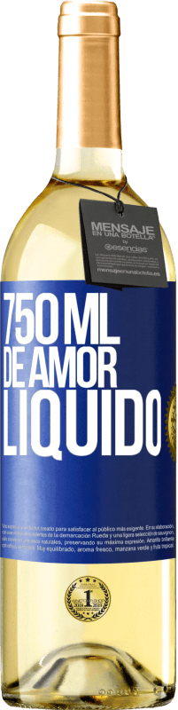29,95 € Envio grátis | Vinho branco Edição WHITE 750 ml de amor líquido Etiqueta Azul. Etiqueta personalizável Vinho jovem Colheita 2025 Verdejo