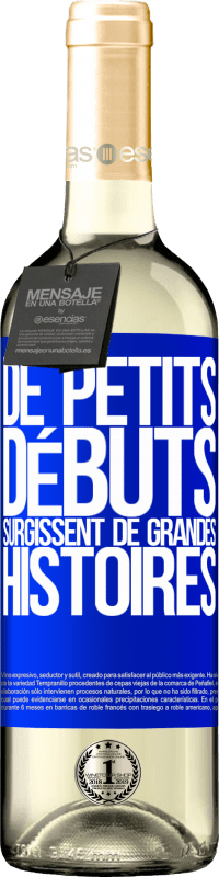 29,95 € Envoi gratuit | Vin blanc Édition WHITE De petits débuts surgissent de grandes histoires Étiquette Bleue. Étiquette personnalisable Vin jeune Récolte 2024 Verdejo