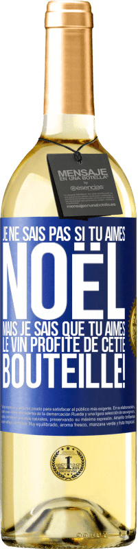 29,95 € Envoi gratuit | Vin blanc Édition WHITE Je ne sais pas si tu aimes Noël mais je sais que tu aimes le vin. Profite de cette bouteille! Étiquette Bleue. Étiquette personnalisable Vin jeune Récolte 2024 Verdejo