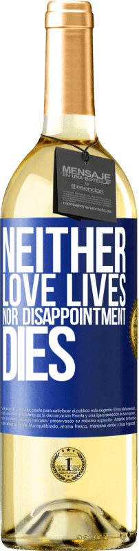 29,95 € Бесплатная доставка | Белое вино Издание WHITE Ни любовь не живет, ни разочарование не умирает Синяя метка. Настраиваемая этикетка Молодое вино Урожай 2023 Verdejo